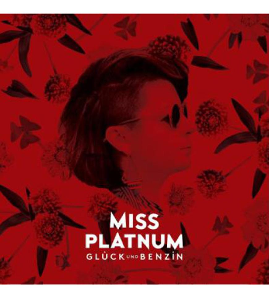 Miss Platnum singt jetzt auch auf Deutsch. Für alle die sich davon selbst überzeugen wollen - ihr neues Album heißt