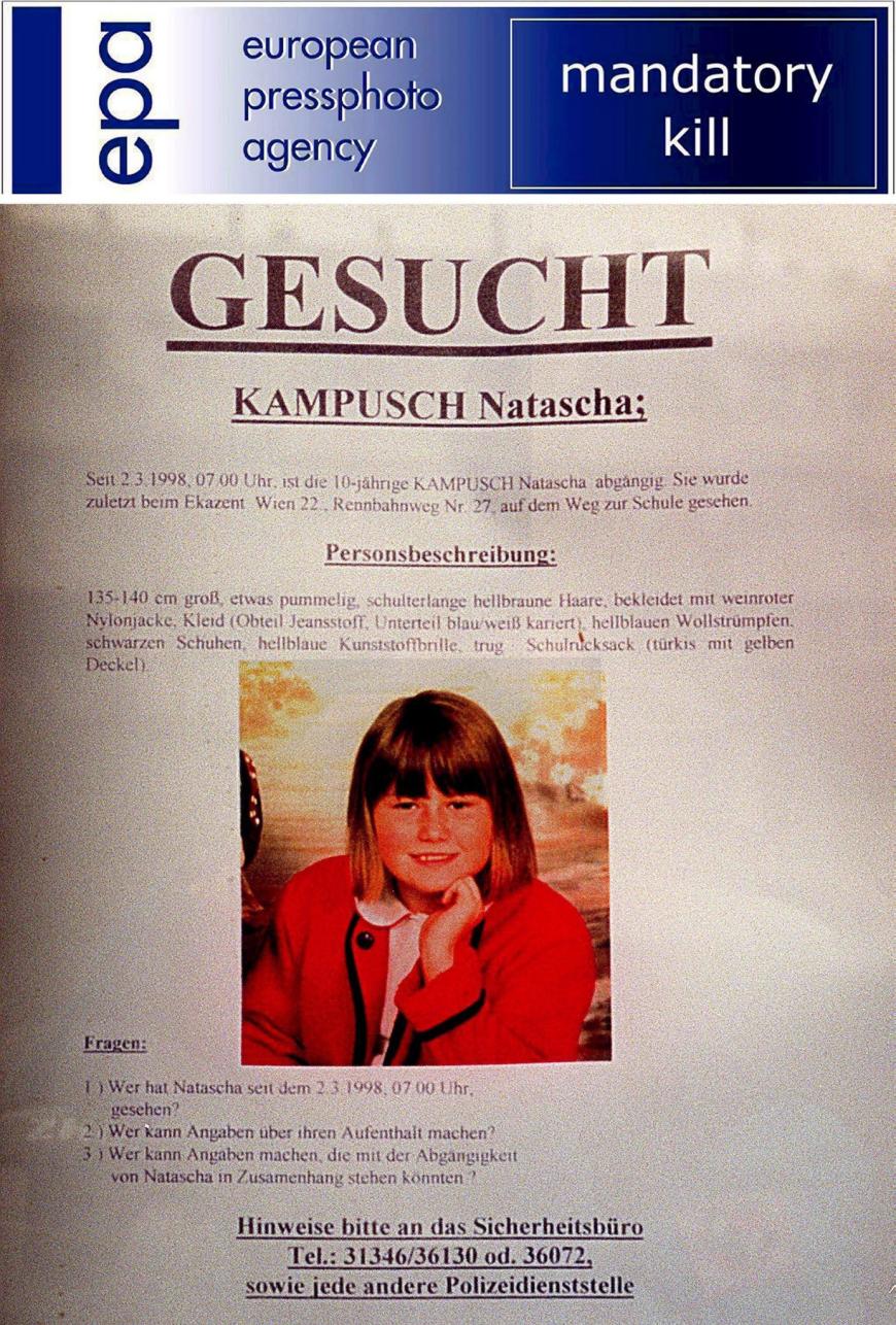 1998 verschwand Natascha Kampusch im Alter von 10 Jahren spurlos.