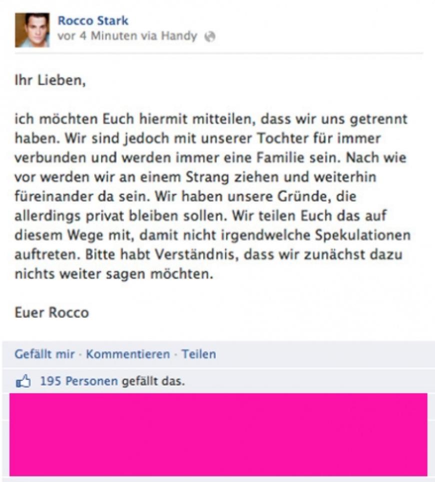 Am 18. Juni 2013 das offizielle Aus: Rocco Stark bestätigt das Ende der Beziehung auf Facebook