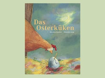 Buchcover "Das Osterküken" von Alexandra Junge und Géraldine Elschner.