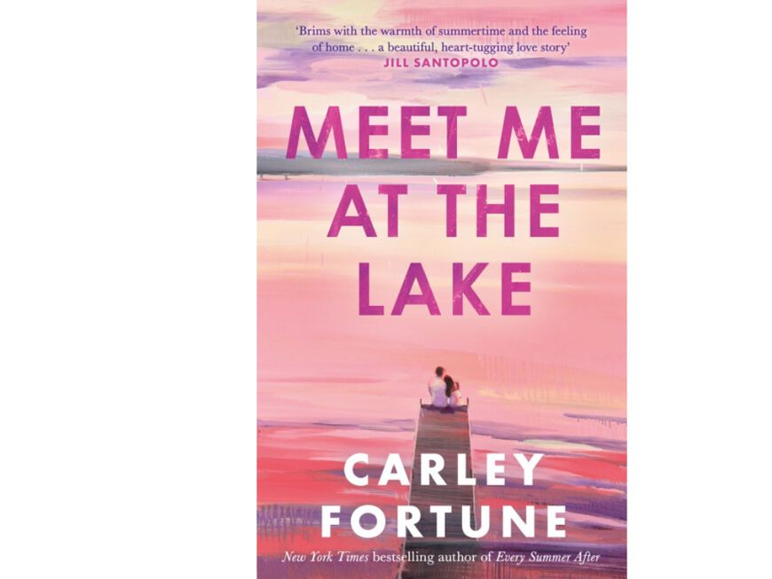 Meet Me At The Lake von Carley Fortune