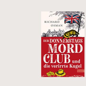 Buchcover Der Donnerstagsmordclub und die verirrte Kugel von Richard Osman