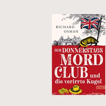 Buchcover Der Donnerstagsmordclub und die verirrte Kugel von Richard Osman