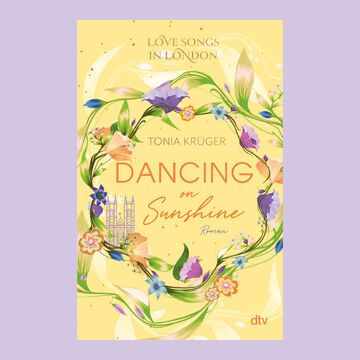 Buch-Cover "Dancing on Sunshine" von Tonia Krüger