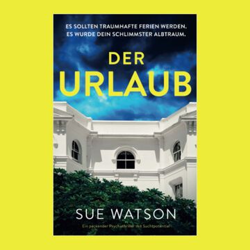 Buchcover "Der Urlaub" von Sue Watson